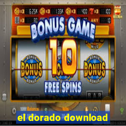 el dorado download